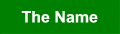 The Name