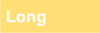 Long