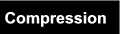 Compression